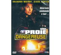 Une Proie Dangereuse