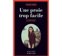 Une proie trop facile