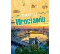 Une promenade à Wrocław Ma³gorzata Urlich-Kornacka (Buch auf Polnisch)
