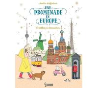 Une promenade en Europe: 15 villes à découvrir