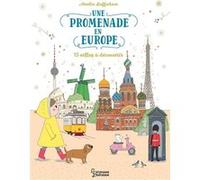 Une promenade en Europe Amélie Laffaiteur (Illustration), Amélie Laffaiteur (Auteur)