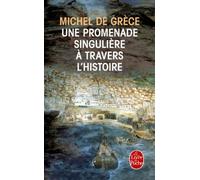 Une promenade singulière à travers l'histoire