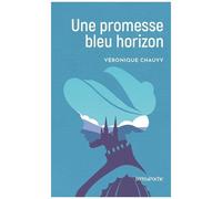 Une Promesse Bleu Horizon