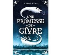 Une promesse de givre