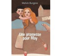 UNE PROMESSE POUR MAY