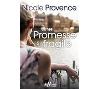 Une Promesse Si Fragile