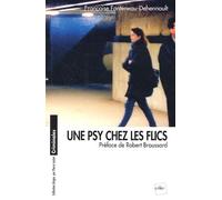 Une psy chez les flics