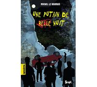 Une putain de belle nuit