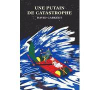 Une putain de catastrophe - David Carkeet - Monsieur Toussaint Louverture - broché - Roman