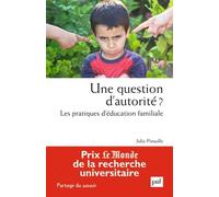Une Question D'autorité ? - Les Pratiques D'éducation Familiale