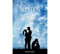 Une question de choix