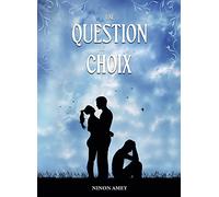 Une question de choix