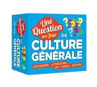 Une Question De Culture Générale Par Jour 2019 - Géographie - Littérature - Art - Cinéma - Histoire