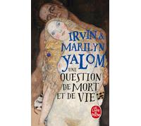 Une Question de mort et de vie