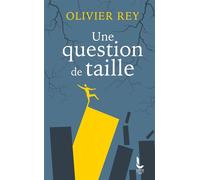 Une question de taille - Olivier Rey - Les Carnets DDB - Poche - Essai