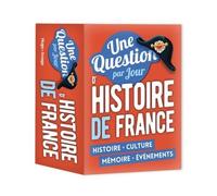 Une Question D'histoire De France Par Jour 2019