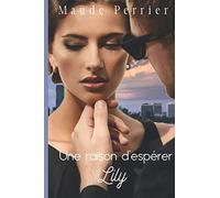 Une raison d'esperer