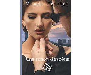 Une raison d'esperer