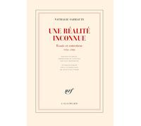 Une réalité inconnue: Essais et entretiens, 1956-1986