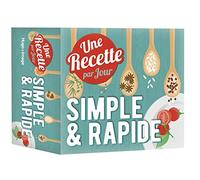 Une Recette Simple & Rapide Par Jour