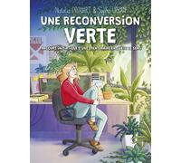 Une reconversion verte – Parcours initiatique d'une trentenaire en quête de sens – Clair De Lune