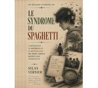 Une réflexion littéraire sur Le Syndrome du Spaghetti: L’adolescence, la différence et la bienveillance que Marie Vareille raconte avec authenticité