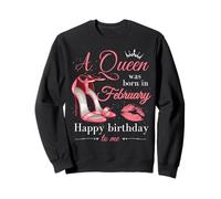 Une reine est née en février, femmes, filles, anniversaire de février Sweatshirt