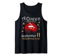 Une Reine est née Le 11 Septembre. Joyeux Anniversaire à Moi Débardeur