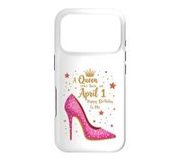 Une Reine est née Le 1er Avril Célébration d'anniversaire Glamour Coque pour iPhone 17 Pro