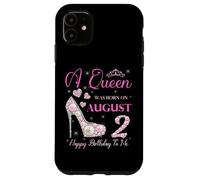 Une Reine est née Le 2 août, fête « Joyeux Anniversaire à Moi » Coque pour iPhone 11