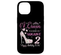 Une Reine est née Le 2 août, fête « Joyeux Anniversaire à Moi » Coque pour iPhone 14