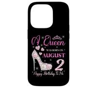 Une Reine est née Le 2 août, fête « Joyeux Anniversaire à Moi » Coque pour iPhone 14 Pro