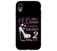 Une Reine est née Le 2 août, fête « Joyeux Anniversaire à Moi » Coque pour iPhone XR