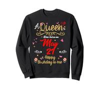 Une Reine est née Le 21 mai (21e Anniversaire) Sweatshirt