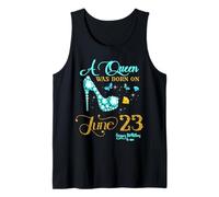 Une Reine est née Le 23 Juin Joyeux Anniversaire à Moi 23 Juin Débardeur