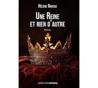 Une Reine et rien d'autre