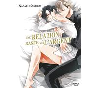 Une relation basée sur l'argent - Tome 1 - Nanako Sakurai - Boy's Love - broché - Manga