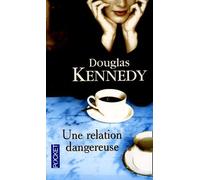 Une Relation Dangereuse