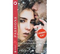 Une relation impossible - Plus fort que le destin - Catherine Mann - Harlequin - Poche - Roman