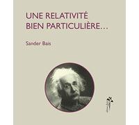 Une relativite bien particulieree