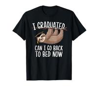 Une remise de diplôme amusante, j'ai obtenu mon diplôme, puis-je retourner au lit maintenant, paresseux T-Shirt