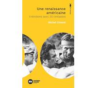 Une renaissance américaine: 30 entretiens avec des cinéastes