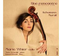 Schumann / Ythier / Vermuelin – Une Rencontre – CD