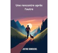 Une rencontre après l'autre