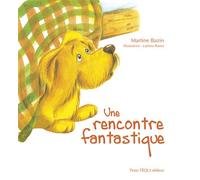 Une rencontre fantastique - Martine Bazin - Tequi - broché - Album jeunesse