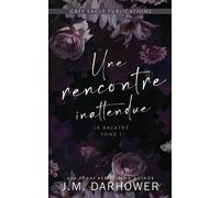 Une rencontre inattendue