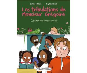 Une rentrée presque ratée - Justine Jotham - Caraibeditions - broché - Roman cadet