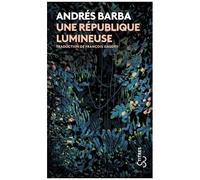 Une République Lumineuse