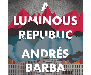 Une République Lumineuse [Import]