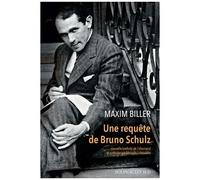 Maxim Biller – Une requête de Bruno Schulz – Roman – Actes Sud – broché
